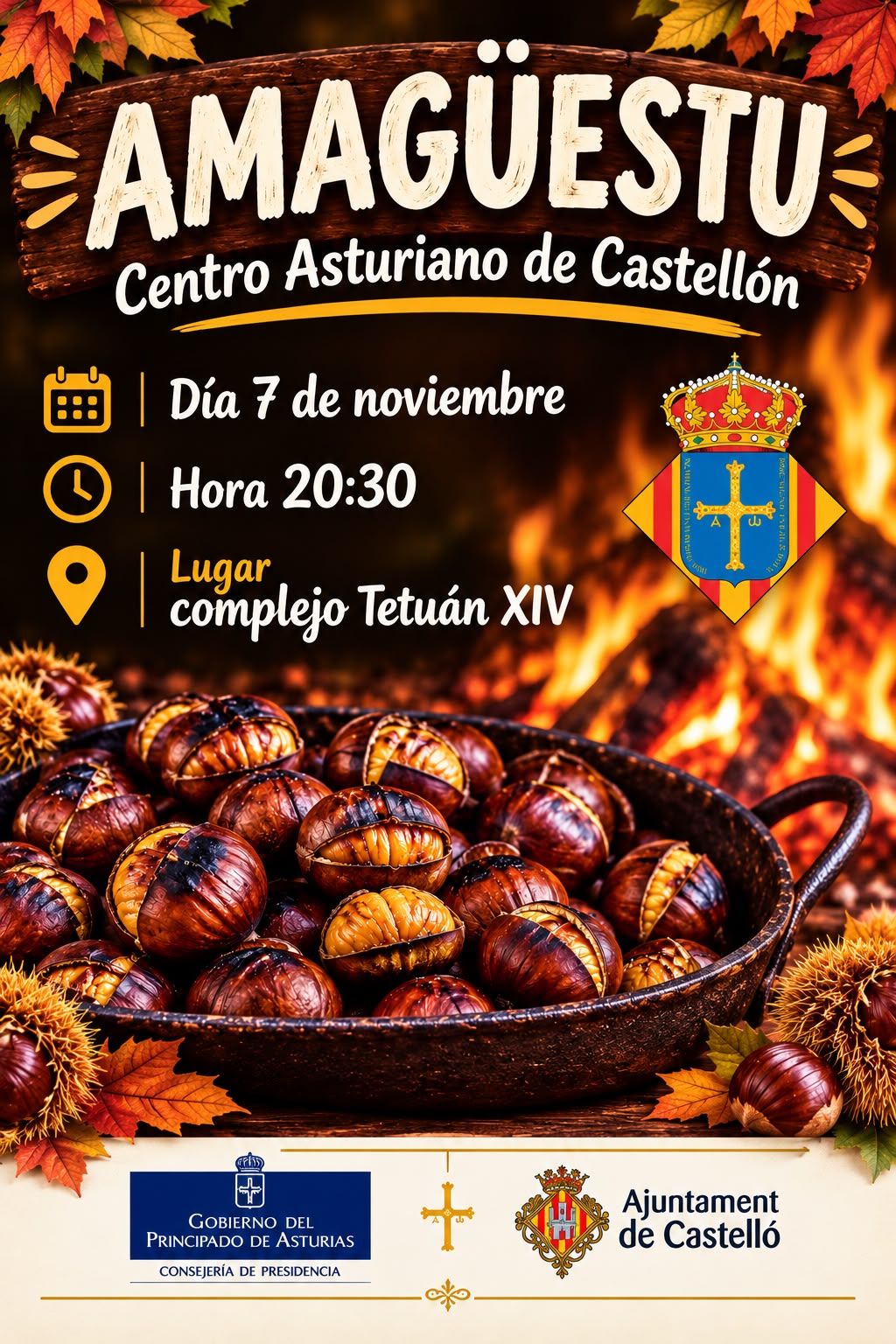 Cartel del Amagüestu del Centro Asturiano de Castellón: 7 de noviembre de 2026, a las 20:30, en el Complejo Tetuán XIV.